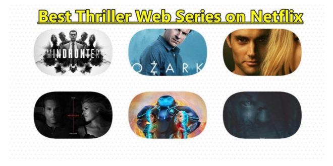 Thriller Web Series on Netflix