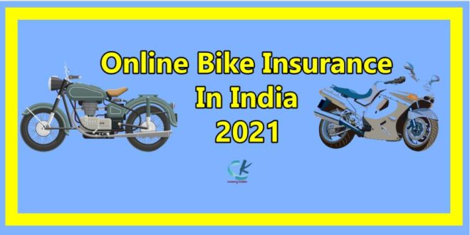 Online Bike Insurance In India 2021