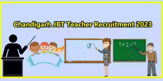 Chandigarh JBT Teacher Recruitment 2023