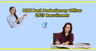 ICICI Bank Probationary Officer 2023 Recruitment