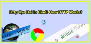 Http Kya Hai in Hindi-How HTTP Works?