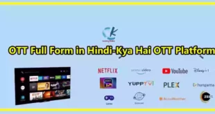OTT Full Form in Hindi-Kya Hai OTT Platform